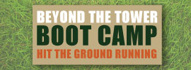 Beyond the Tower Boot Camp