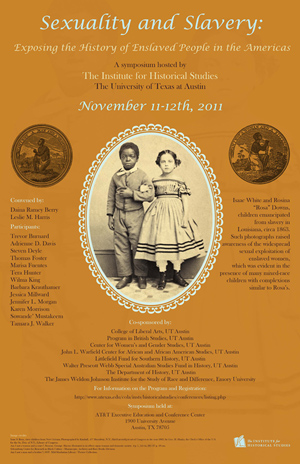 Institute of Historical Studies, Warfield Center Conference: ' Sexuality & Slavery Conference: Exposing the History of Enslaved People in the Americas'