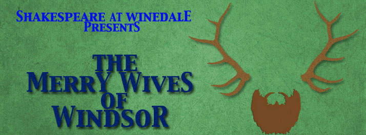 Shakespeare at Winedale presents The Merry Wives of Windsor in Austin!