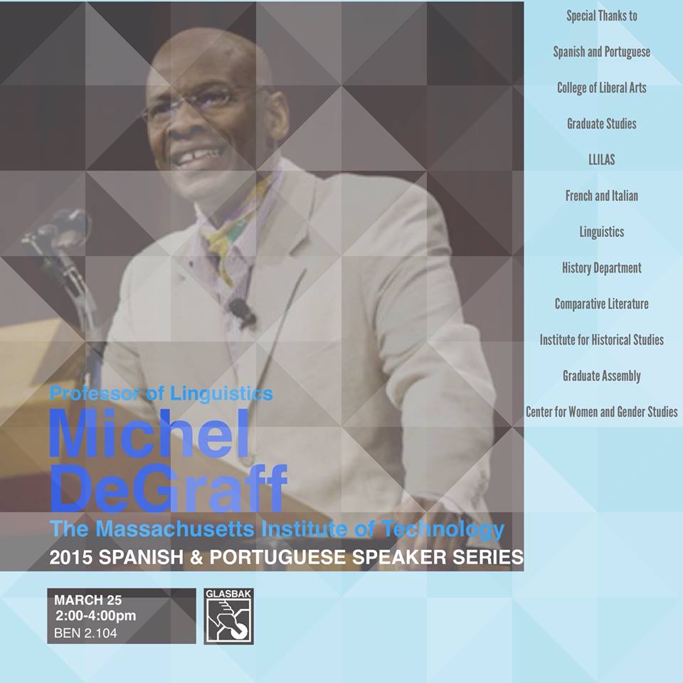 Talk by Dr. Michel DeGraff