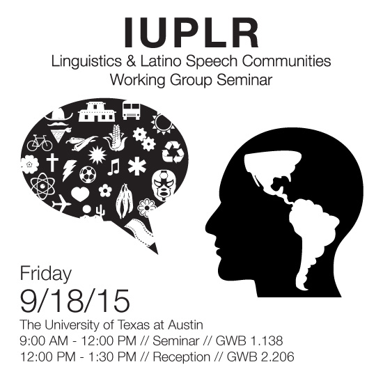 IUPLR Linguistics & Latino Speech Communities Working Group Seminar and Reception