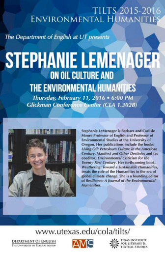 Stephanie LeMenager on Oil Culture and the Environmental Humanities