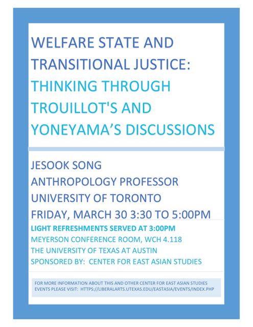 Welfare State and Transitional Justice: Thinking Through Trouillot's and Yoneyama’s Discussions