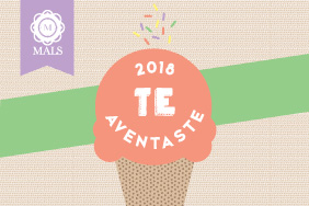 ¡Te Aventaste! 2018