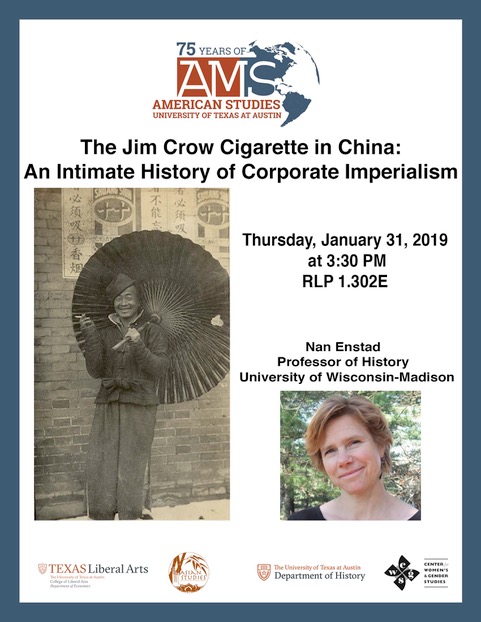 The Jim Crow Cigarette in China: An Intimate History of Corporate Imperialism - Nan Enstad