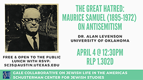 Talk: The Great Hatred: Maurice Samuel on Antisemitism
