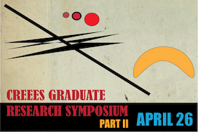CREEES' Graduate Research Symposium, Part 2