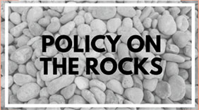 Policy on the Rocks