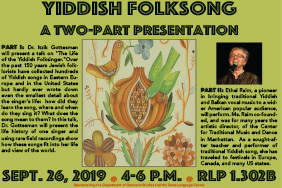 Yiddish Folksong Two Part Presentation: Dr. Itzik Gottesman and Ethel Raim