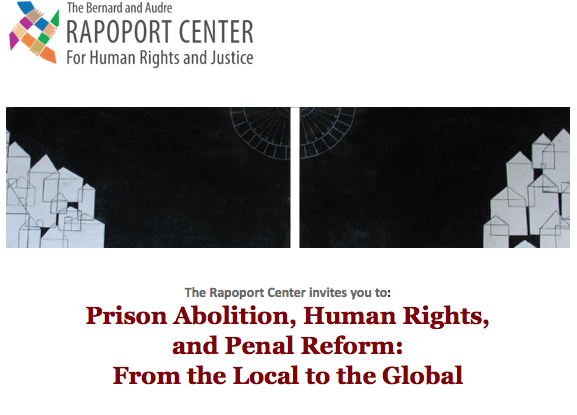 Prison Abolition, Human Rights, and Penal Reform: From the Local to the Globe