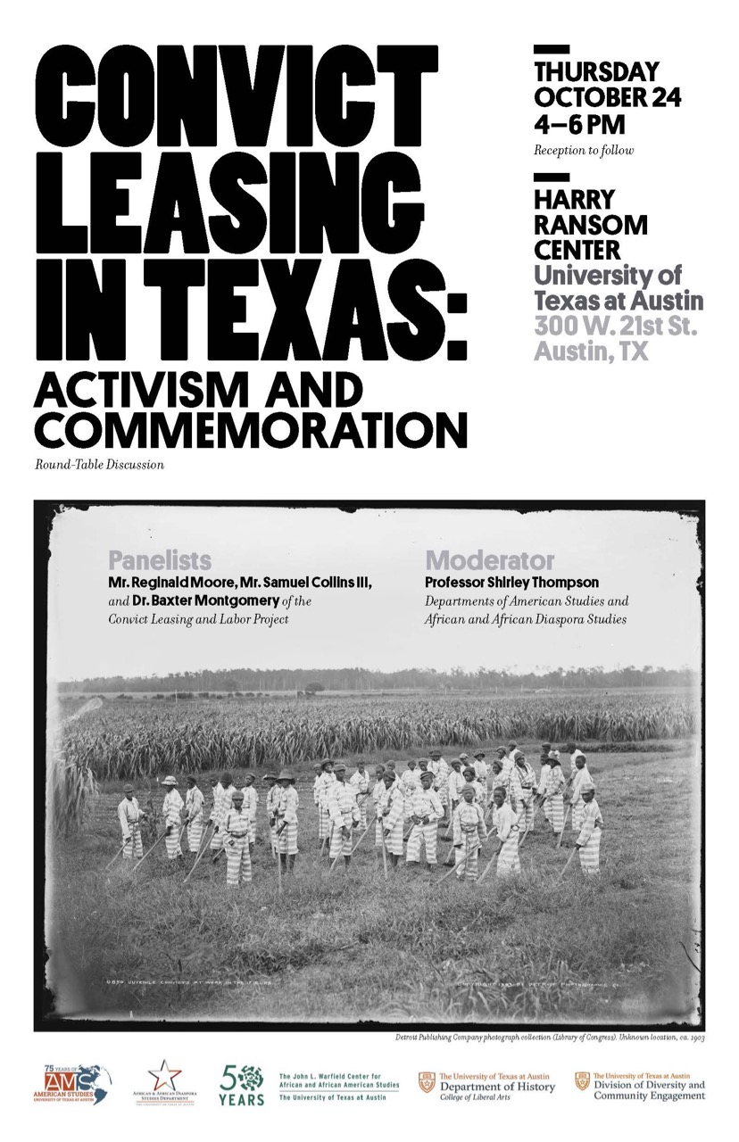 Roundtable Discussion - Convict Leasing in Texas: Activism and Commemoration