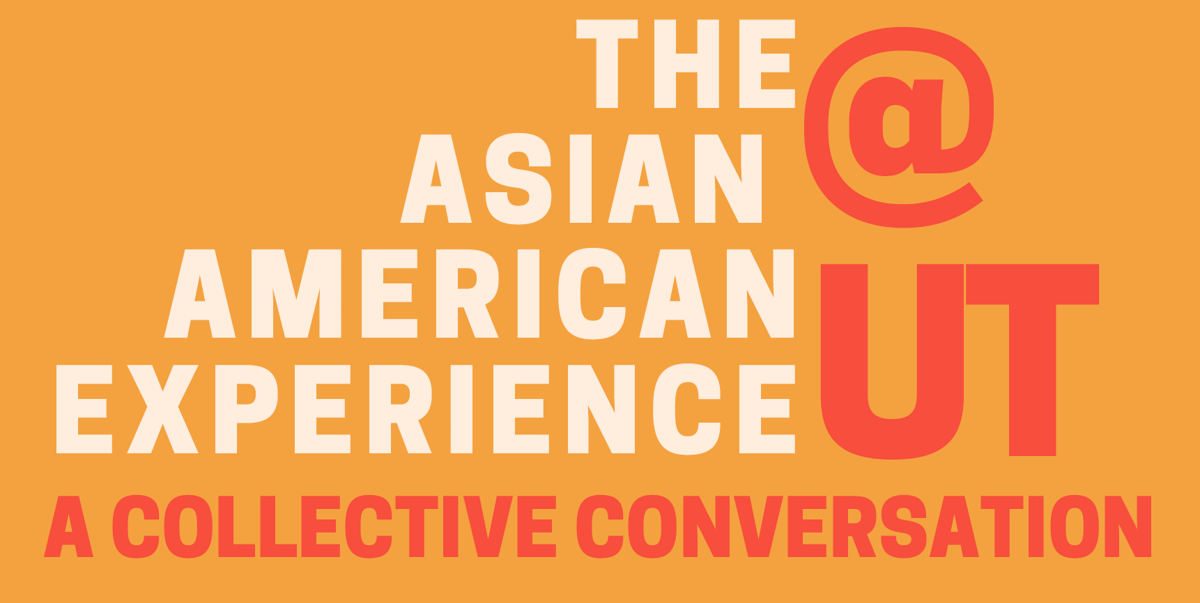 The Asian American Experience: A Collective Conversation