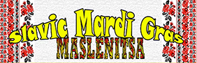 Maslenitsa: Slavic Spring Festival
