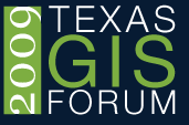 Texas GIS Forum 2009