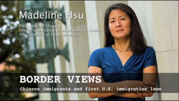 Madeline Hsu, Professor of History, Director of the Center for Asian American Studies, The University of Texas at Austin