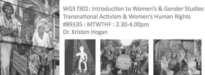 Summer 2011 - WGS f301: Introduction to Women's & Gender Studies Transnational Activism & Women's Human Rights