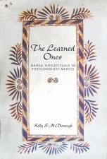 Announcing the forthcoming publication of Professor Kelly McDonough’s book, The Learned Ones