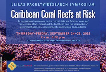 LLILAS Faculty Research Symposium: Caribbean Coral Reefs at Risk