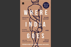 Where India Goes: Abandoned Toilets, Stunted Development and the Costs of Caste (HarperCollins Publishers, 2017)