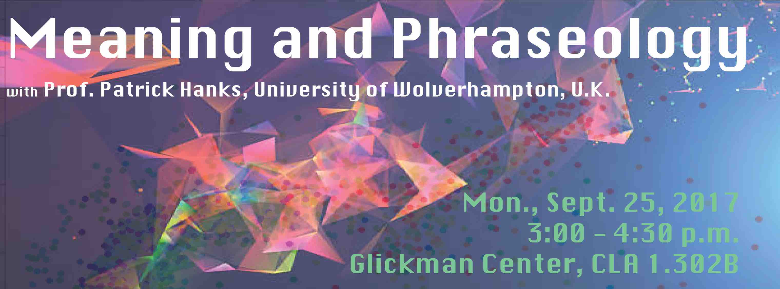 Prof. Hanks dicusses how we create meaning from words