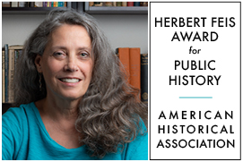 Prof. Joan Neuberger Awarded Herbert Feis Award for Distinguished Contributions to Public History