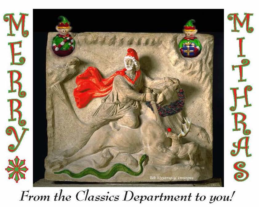 Merry Mithras from the UT Department of Classics!