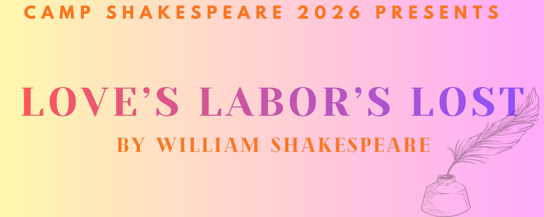 Image of the Camp Shakespeare play poster for Love's Labor's Lost. Bright colors and the title of the play.